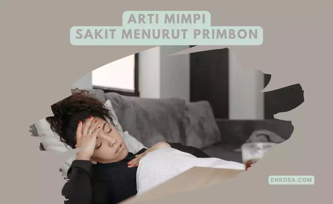 Mimpi sakit arti islam menurut