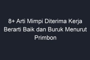 Arti mimpi bekerja